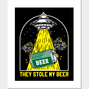 Ufo Stole My Beer Posters and Art